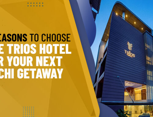 5 Reasons to Choose The Trios Hotel for Your Next Kochi Getaway