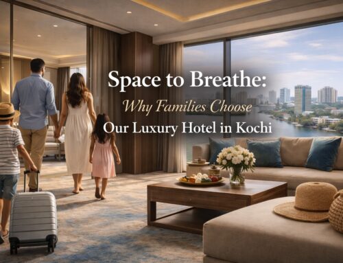 Space to Breathe: Why Families Choose Our Luxury Hotel in Kochi